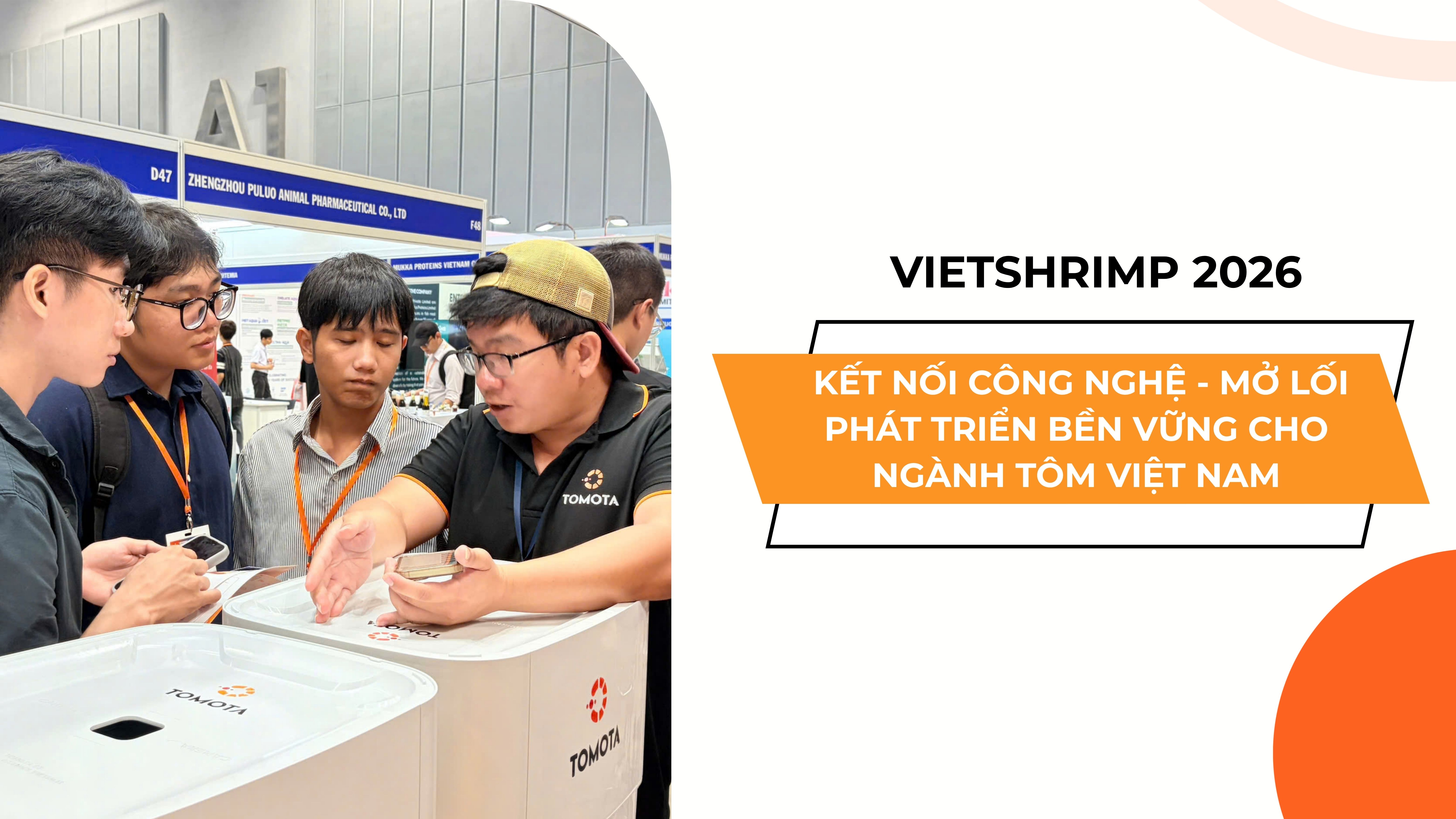 VIETSHRIMP 2026: KẾT NỐI CÔNG NGHỆ - MỞ LỐI PHÁT TRIỂN BỀN VỮNG CHO NGÀNH TÔM VIỆT NAM